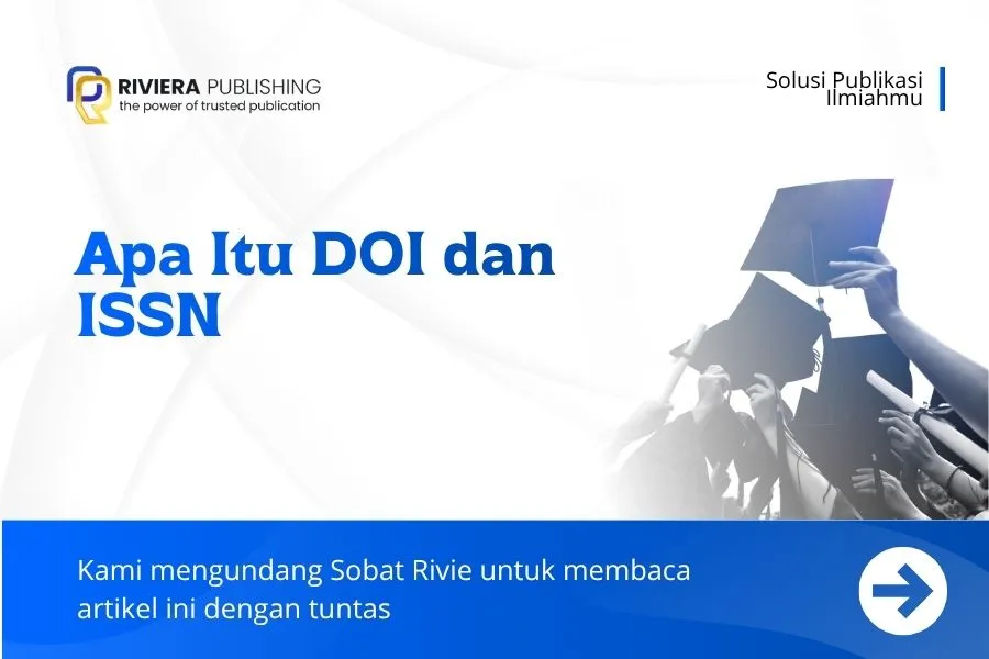 Apa Itu DOI dan ISSN? Perbedaan & Fungsinya pada Jurnal 2026