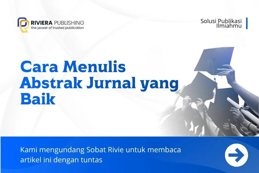 Cara Menulis Abstrak Jurnal yang Baik (+ Struktur) 2026
