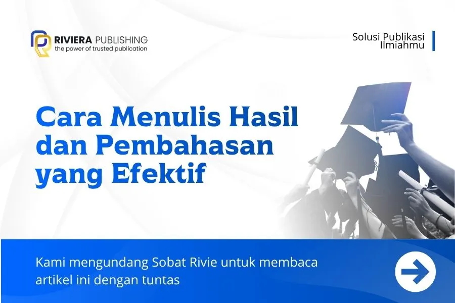 Cara Menulis Hasil dan Pembahasan yang Efektif 2026