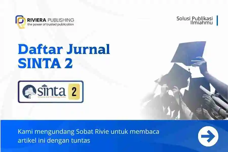 Daftar Jurnal SINTA 2: Cara Memilih dan Tips Agar Cepat Diterima 2026