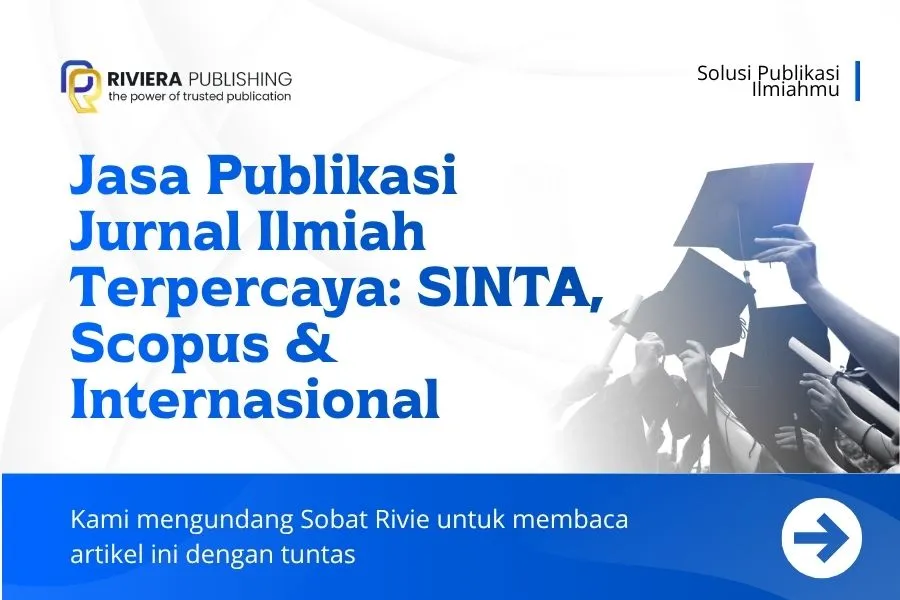 Jasa Publikasi Jurnal Ilmiah Terpercaya: SINTA, Scopus & Internasional 2026