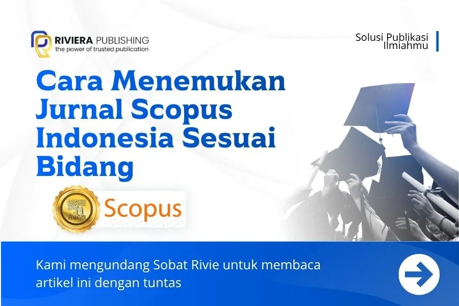 Cara Menemukan Jurnal Scopus Indonesia Sesuai Bidang 2026