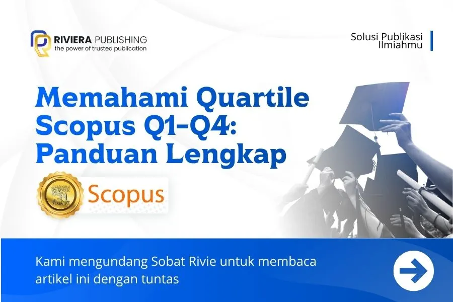 Memahami Quartile Scopus Q1-Q4: Panduan Lengkap 2026