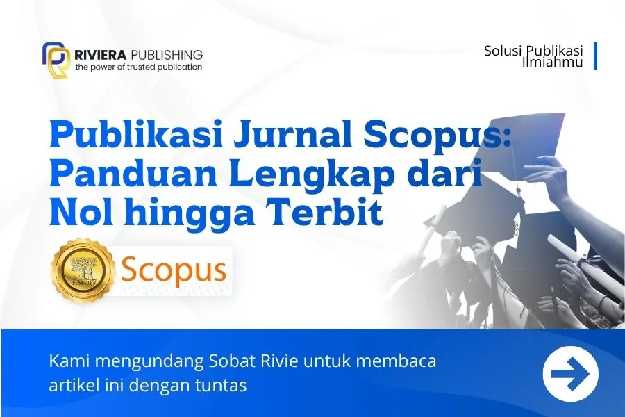 Publikasi Jurnal Scopus: Panduan Lengkap dari Nol hingga Terbit 2026