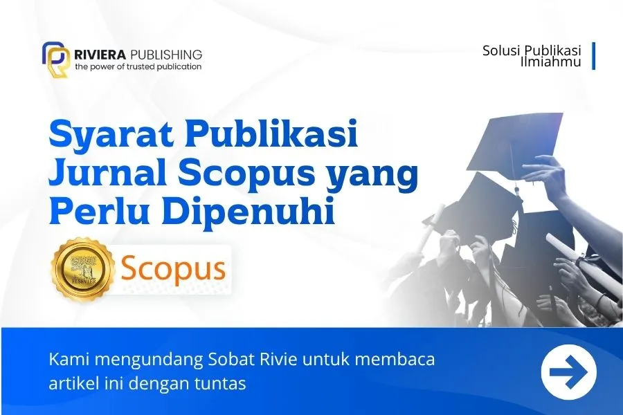 Syarat Publikasi Jurnal Scopus yang Perlu Dipenuhi 2026